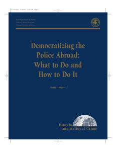 Democratizing the Police Abroad: What to Do and How to Do It