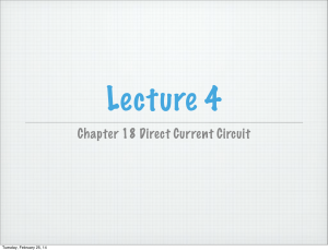 Chapter 18 Direct Current Circuit