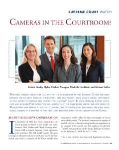 Supreme Court Watch: Cameras in the Courtroom?