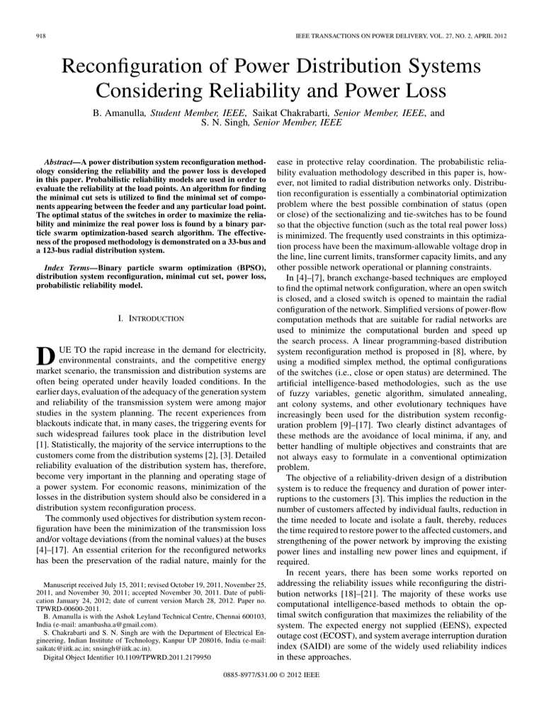 Reconfiguration Of Power Distribution Systems Considering