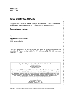 IEEE Draft P802.3ad/D2.0 Link Aggregation
