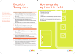 Electricity Saving Hints How to use the equipment in the kit