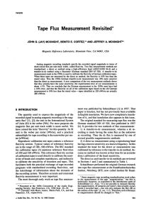 Tape Flux Measurement Revisited