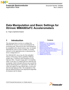 Data Manipulation and Basic Settings for Xtrinsic MMA865xFC