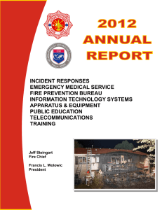 INCIDENT RESPONSES EMERGENCY MEDICAL SERVICE FIRE