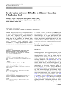 An Intervention for Sensory Difficulties in Children with Autism: A