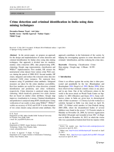Crime detection and criminal identification in India using data mining