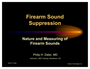 Firearm Sound Suppression