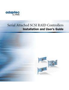 Adaptec RAID Controller Installation and User`s Guide