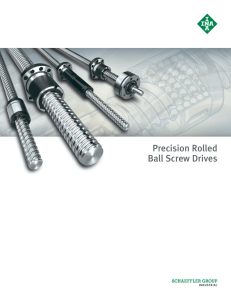 Precision Rolled Ball Screw Drives