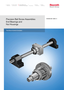 Precision Ball Screw Assemblies End Bearings and Nut Housings