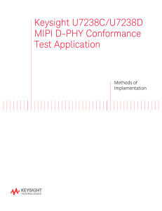 U7238B MIPI D-PHY Conformance Test Application