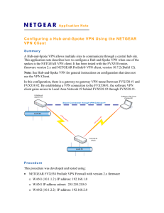 Configuring A Hub-and-Spoke VPN Using The NETGEAR VPN Client