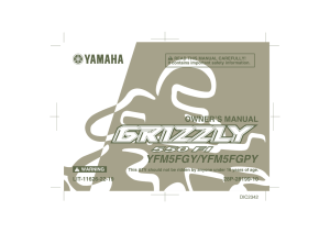 YFM5FGY/YFM5FGPY Grizzly 550FI Owners Manual