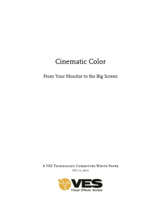 Cinematic Color - Visual Effects Society
