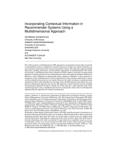 Incorporating Contextual Information in Recommender Systems