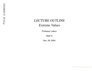 LECTURE OUTLINE Extreme Values