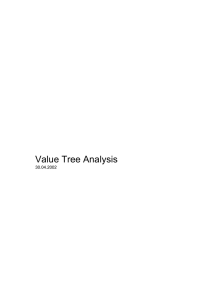 Value Tree Analysis - multiple criteria decision analysis