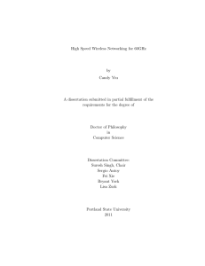 High Speed Wireless Networking for 60GHz by Candy Yiu A