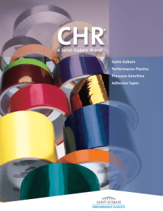 CHR Pressure-Sensitive Adhesive Tapes
