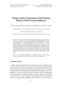 Charge Carriers Generation in Thin Polymer Films by Weak External