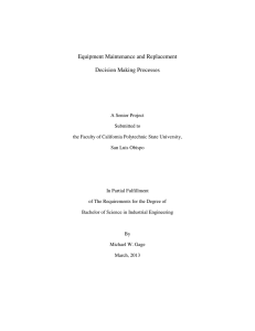Equipment Maintenance and Replacement Decision Making