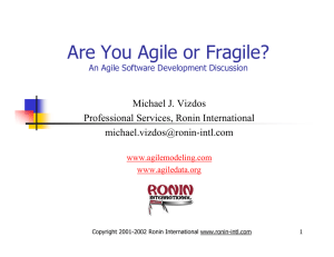 Are You Agile or Fragile?