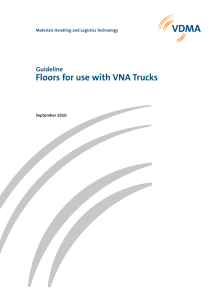 Floors for use with VNA Trucks