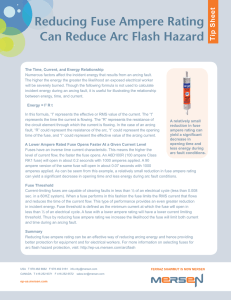 Reducing Fuse Ampere Rating Can Reduce Arc Flash