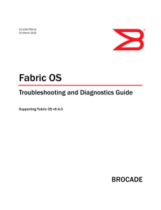 Fabric OS Troubleshooting and Diagnostics Guide