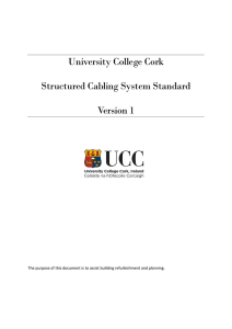 University College Cork Structured Cabling System Standard