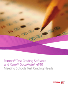 Remark® Test Grading Software and Xerox® DocuMate