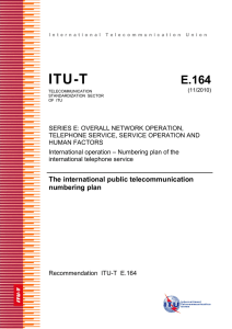 ITU-T Rec. E.164 (11/2010) The international public