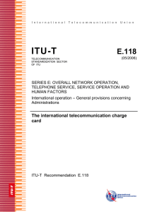 ITU-T Rec. E.118 (05/2006) The international telecommunication