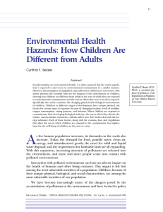 Environmental Health Hazards: How Children Are Different from Adults