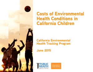 Costs of Environmental Health Conditions in California Children