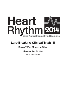 Late-Breaking Clinical Trails presented Saturday, May 10, 2014
