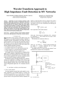 Wavelet Transform Approach to High Impedance Fault Detection in