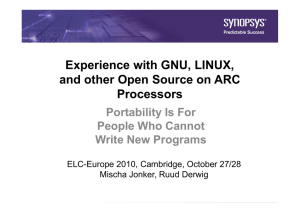 Experience with GNU, LINUX, and other Open Source on ARC