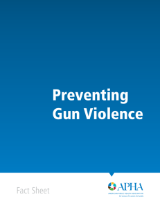 Preventing Gun Violence - American Public Health Association