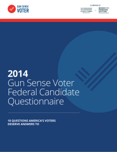 2014 Gun Sense Voter Federal Candidate Questionnaire