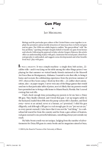 American Journal of Play | Vol. 1 No. 2 | ARTICLE: Gun Play