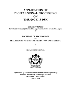 application of digital signal processing on tms320c6713 dsk
