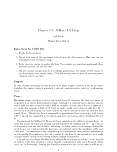 Physics 475: Millikan Oil Drop