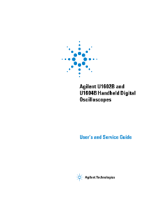 Agilent U1602B and U1604B Handheld Digital Oscilloscopes User`s