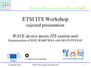 Harmonization effort from IEEE and ISO - Release 1 for C-ITS