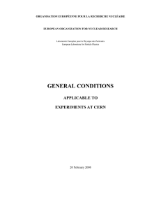 General Conditions applicable to Experiments at CERN