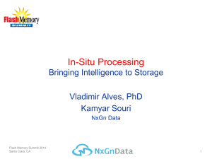In-Situ Processing - Bringing Intelligence to Storage