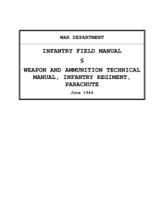 infantry field manual § weapon and ammunition