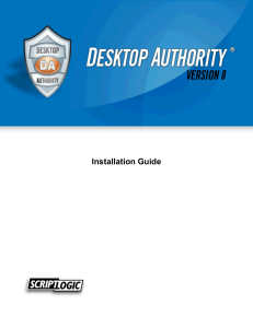 Desktop Authority 8.1.2 Installation Guide